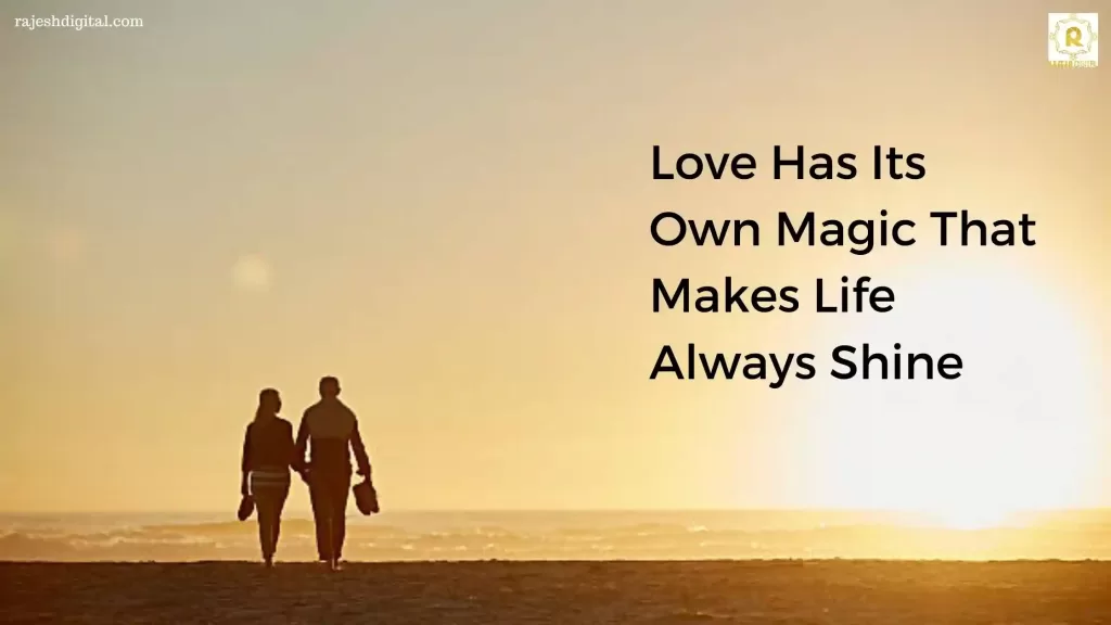 Love have its own Magic that make life always shine_result